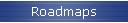 Roadmaps